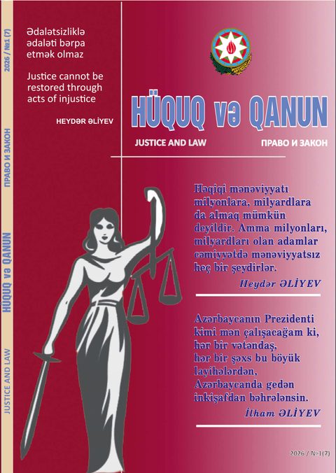 «Hüquq və Qanun», 7-ci nömrə, 2026
