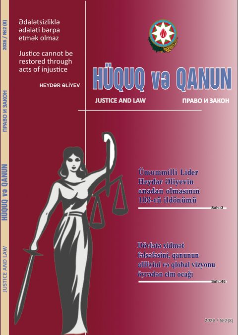 «Hüquq və Qanun», 8-ci nömrə, 2026